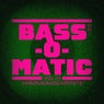 Bass-O-matic, Vol.09