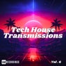 Tech-House Transmissions, Vol. 06