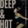 Deep & Hot (A Summer Evening), Vol. 2