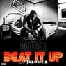 Beat It Up Remix (feat. Twista)