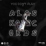 You Don't Play EP