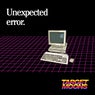 Unexpected Error