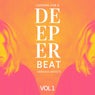 Looking for a Deeper Beat, Vol. 1