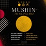Mushin: The Art Of No Mind
