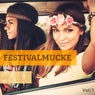 Festivalmucke, Vol. 1 (Get Ready For The Next Event)