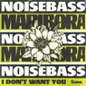 Maribora (I Don't Want You)