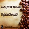 Caffeine Shock EP