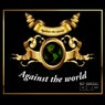 Against The World