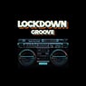 Lockdown Groove