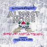 Almost Home - Sons Of Maria Remix