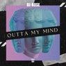 Outta My Mind (Extended Mix)
