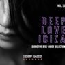 Deep Love Ibiza, Vol. 11 (Seductive Deep House Selection)