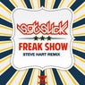 Freak Show [Steve Hart Remix]