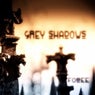 Grey Shadows