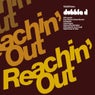 Reachin' Out - Bonus Track Version