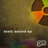 Toxic Sound EP