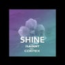 Shine (feat. Cortex)