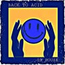 Back To Acid