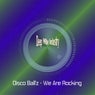 We Are Rocking