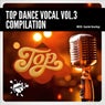 Top Dance Vocal, Vol. 3