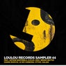 Loulou Records Sampler Vol. 44