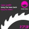 Bring The Bass Back (Lucy Fur Remix)