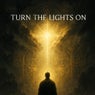 Turn The Lights On