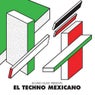 El Techno Mexicano