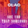 Are you that somebody (Extended)