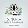 Rock The Oldskul EP