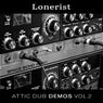 Attic Dub Demos, Vol. 2