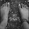 No Shoes