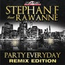 Party Everyday (Remix Edition)