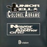 Never Be Another One (feat. Colonel Abrams)