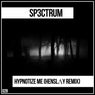 Hypnotize Me (HENSL?Y Remix)