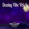 Dewing Vibe, Vol. 1