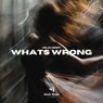 Whats Wrong
