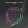 Oriental Magnetic Music, Vol.03