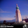 Life In El Salvador