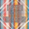 Peace Love Freedom