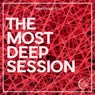 The Most Deep Session