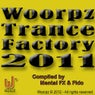 Woorpz Trance Factory 2011
