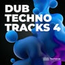 Dub Techno Tracks 4
