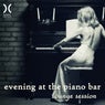 Evening at the Piano Bar - Lounge Session