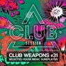 Club Session Pres. Club Weapons No. 31