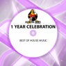 1 Year Celebration Best of House Music