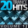 20 Trance Hits Volume 12