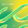 Drift Away