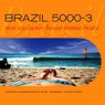 Brazil 5000 Volume 3 New Exclusive Bossa Tronic Beats