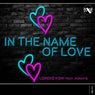 In The Name Of Love (feat. Norah B.)